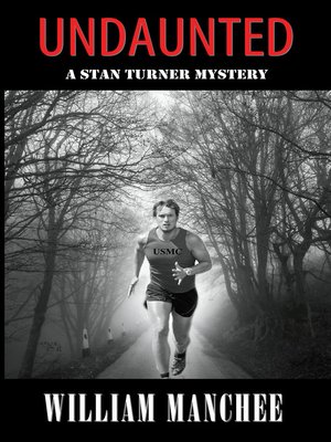 cover image of Undaunted, a Stan Turner Mystery Vol 1
